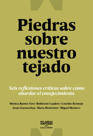 Piedras sobre nuestro tejado